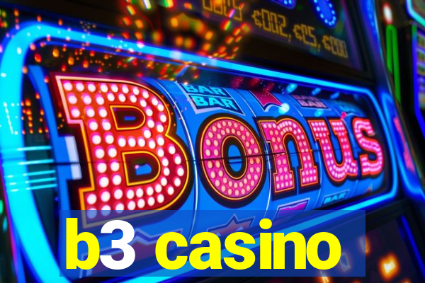 b3 casino